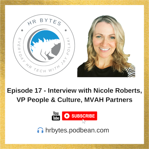 Podcast episode image for HR Bytes featuring Nicole Roberts.